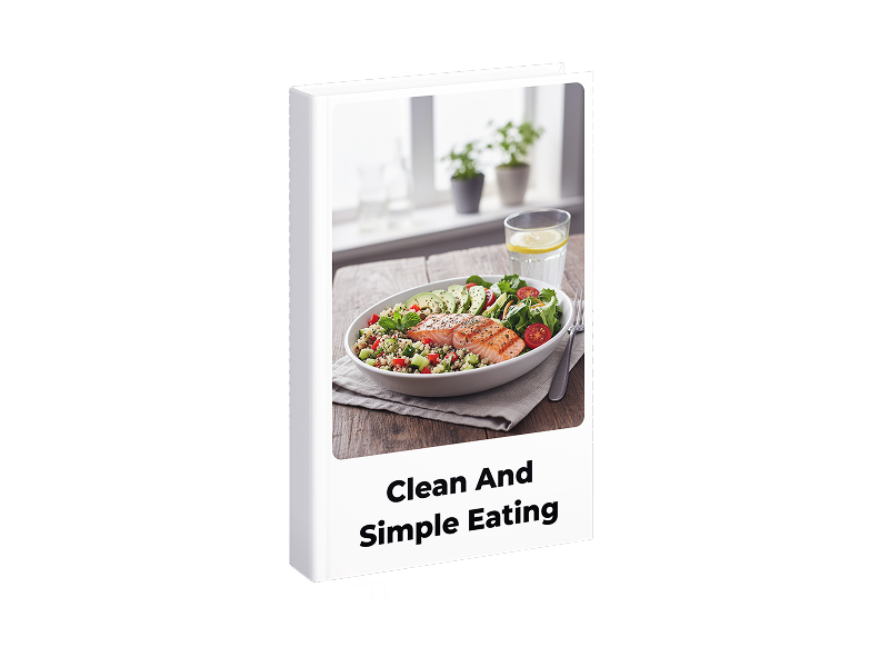 Clean and Simple Eating